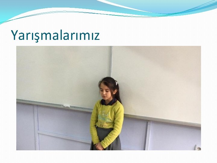 Yarışmalarımız 