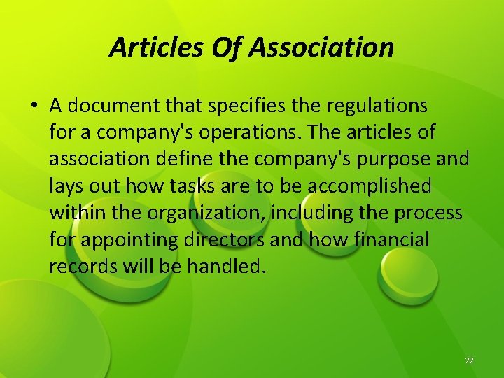 Articles Of Association • A document that specifies the regulations for a company's operations. Articles Of Association • A document that specifies the regulations for a company's operations.