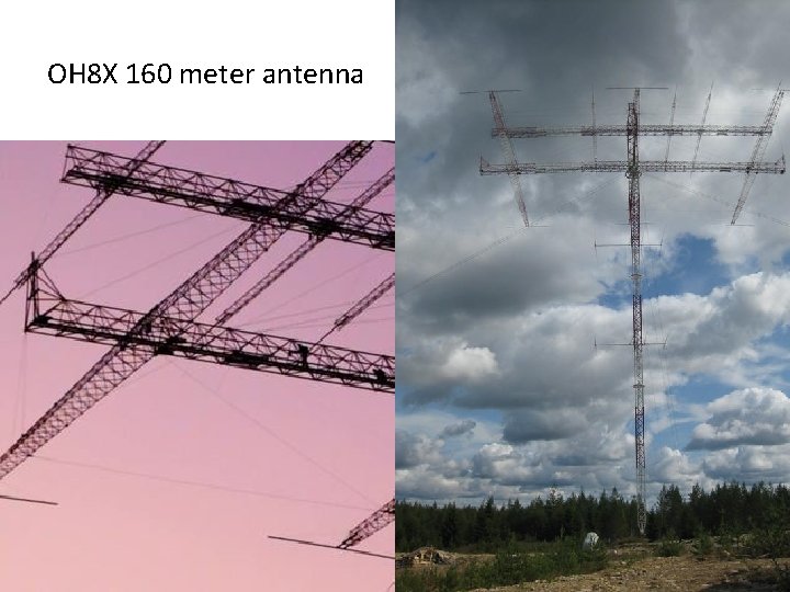 OH 8 X 160 meter antenna 