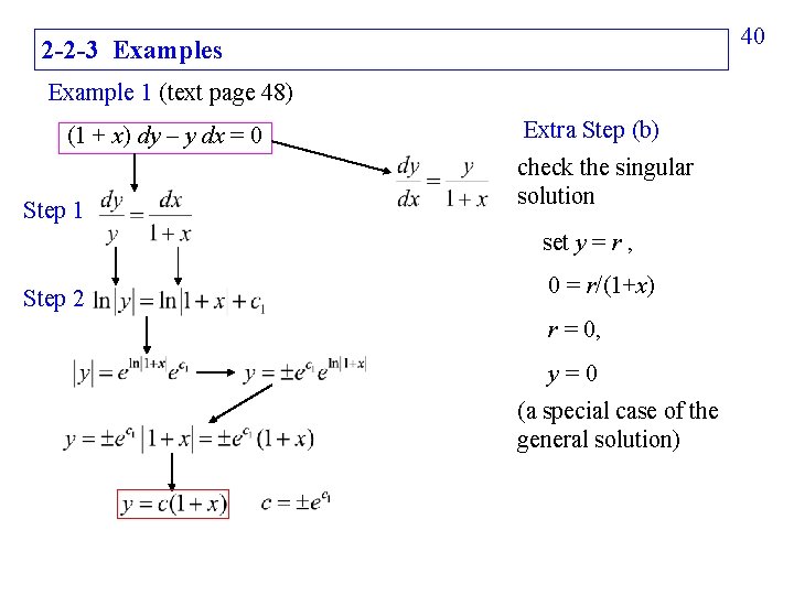40 2 -2 -3 Examples Example 1 (text page 48) (1 + x) dy