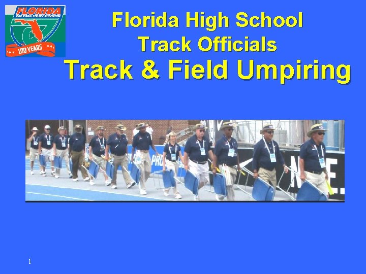 Florida High School Track Officials Track & Field Umpiring 1 