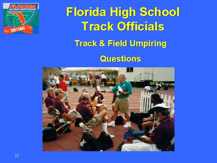 Florida High School Track Officials Track & Field Umpiring Questions 32 