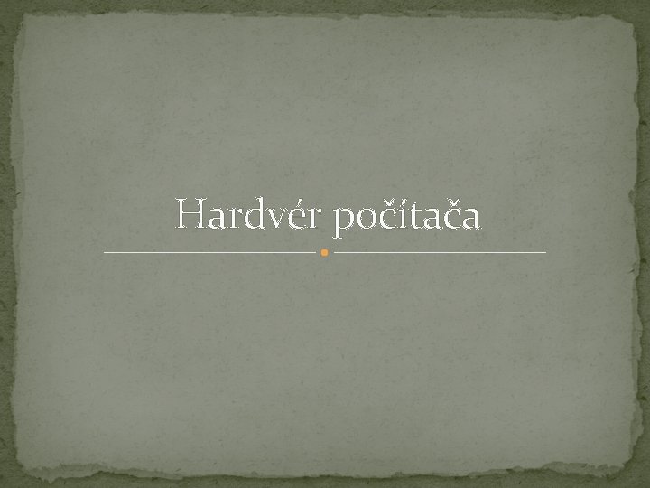 Hardvér počítača 