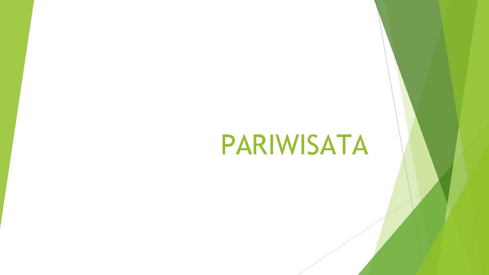 PARIWISATA 