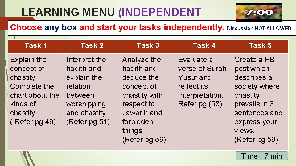 LEARNING MENU (INDEPENDENT TASK) ) Choose any box and start your tasks independently. Discussion