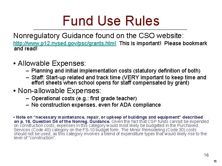 Fund Use Rules Nonregulatory Guidance found on the CSO website: http: //www. p 12.