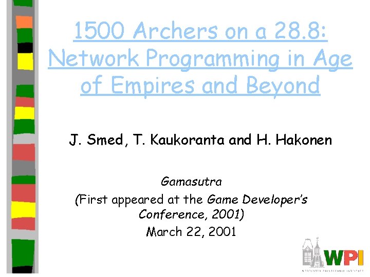 1500 Archers on a 28. 8: Network Programming in Age of Empires and Beyond