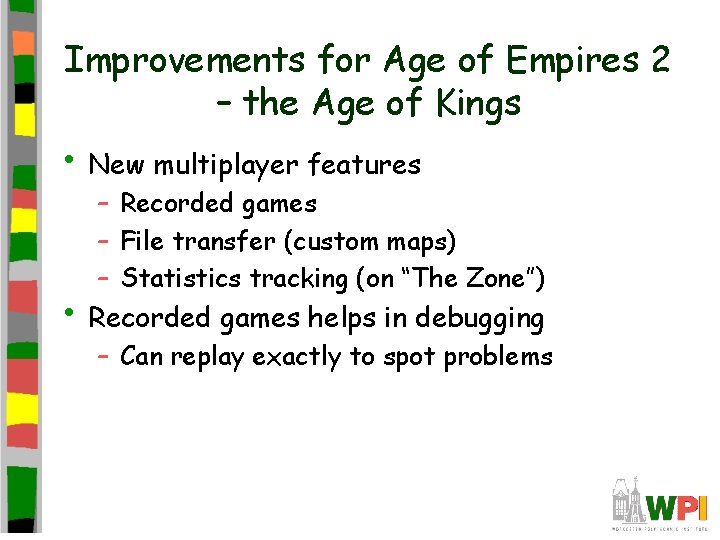 Improvements for Age of Empires 2 – the Age of Kings • New multiplayer