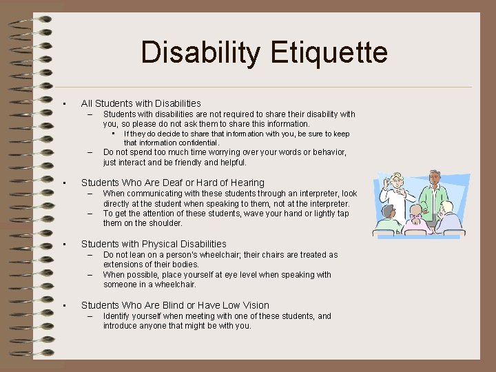 Disability Etiquette • All Students with Disabilities – Students with disabilities are not required