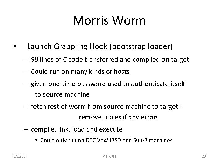 Morris Worm • Launch Grappling Hook (bootstrap loader) – 99 lines of C code