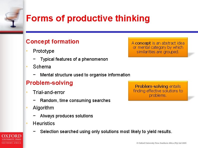 Forms of productive thinking Concept formation • Prototype A concept is an abstract idea