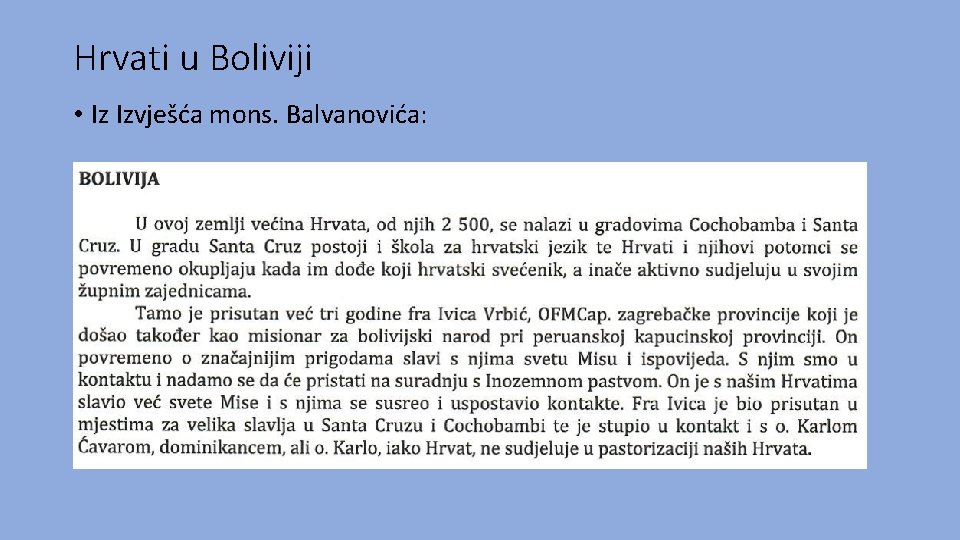 Hrvati u Boliviji • Iz Izvješća mons. Balvanovića: 