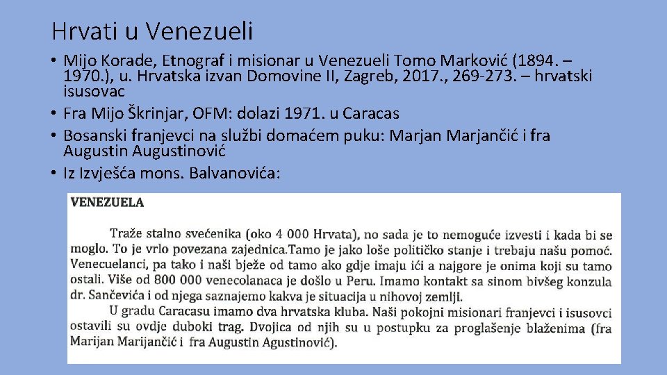 Hrvati u Venezueli • Mijo Korade, Etnograf i misionar u Venezueli Tomo Marković (1894.