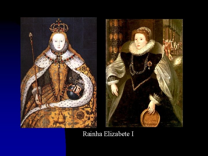 Rainha Elizabete I 