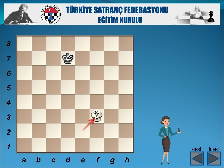 8 7 6 5 4 3 2 1 GERİ a b c d e 8 7 6 5 4 3 2 1 GERİ a b c d e