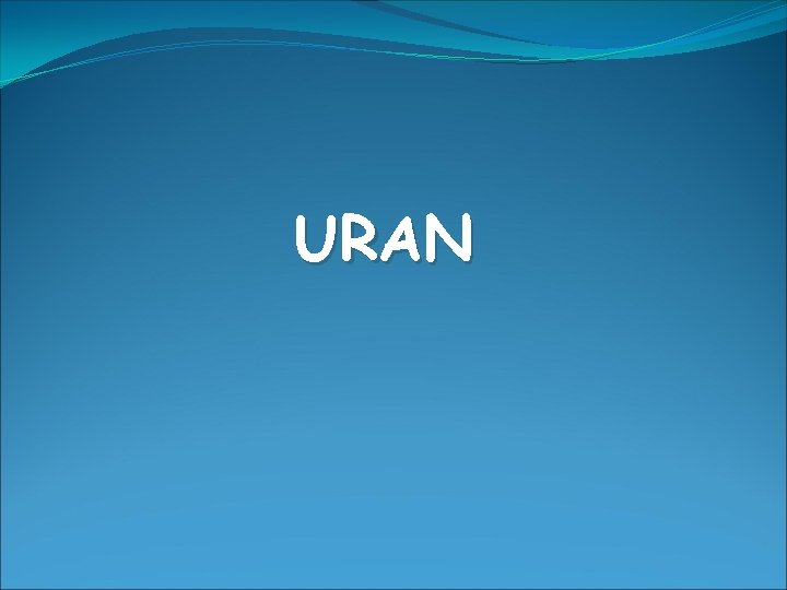 URAN URAN