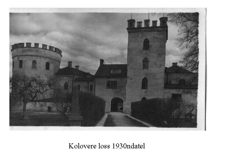 Kolovere loss 1930 ndatel 