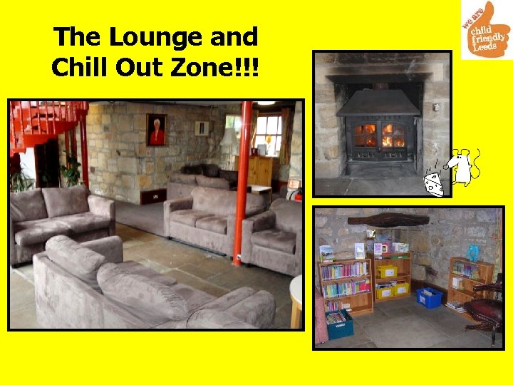 The Lounge and Chill Out Zone!!! 