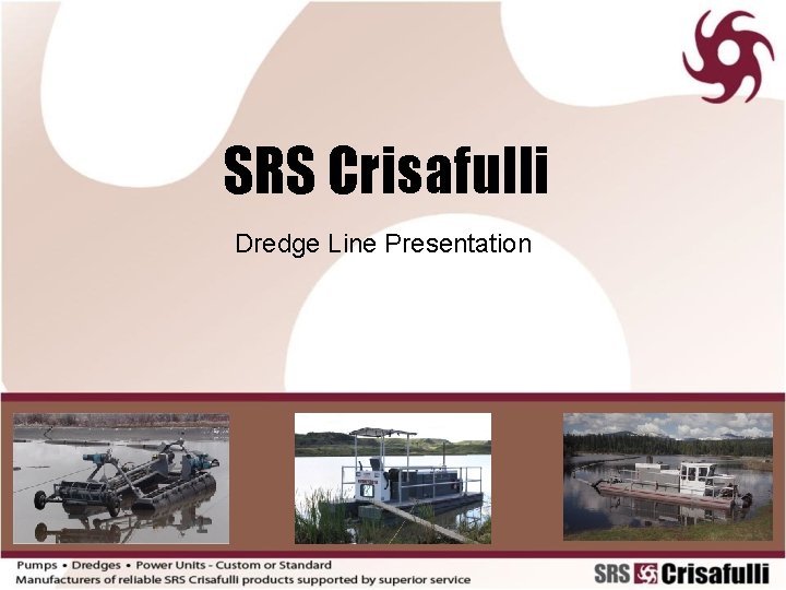 SRS Crisafulli Dredge Line Presentation 