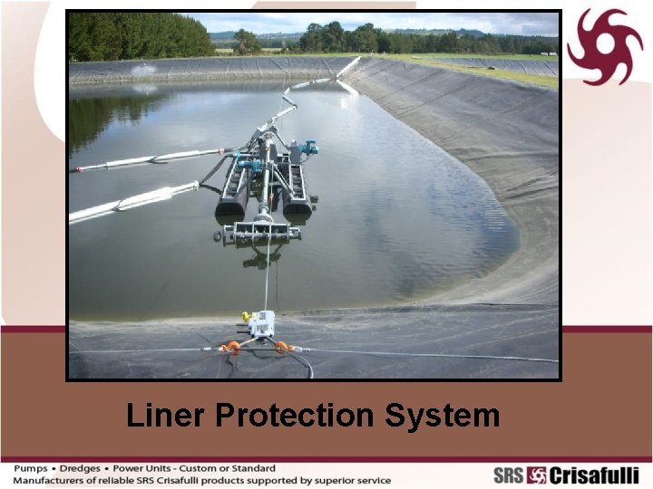 Liner Protection System 