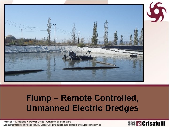 Flump – Remote Controlled, Unmanned Electric Dredges 