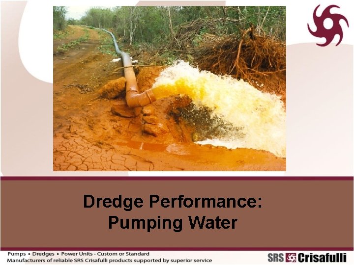 Dredge Performance: Pumping Water 