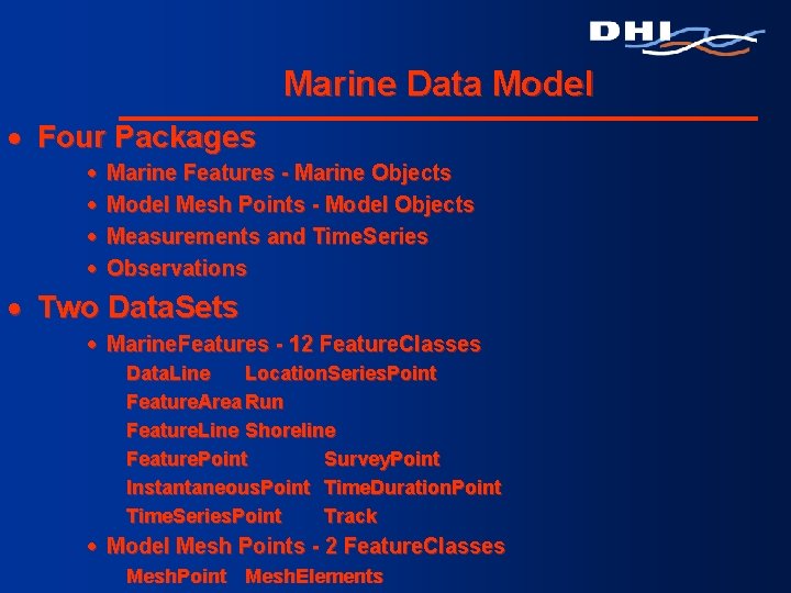 Marine Data Model · Four Packages · · Marine Features - Marine Objects Model