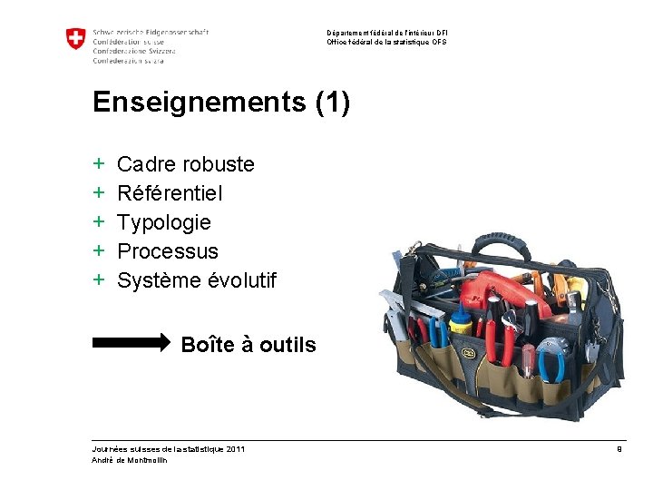 Département fédéral de l’intérieur DFI Office fédéral de la statistique OFS Enseignements (1) +