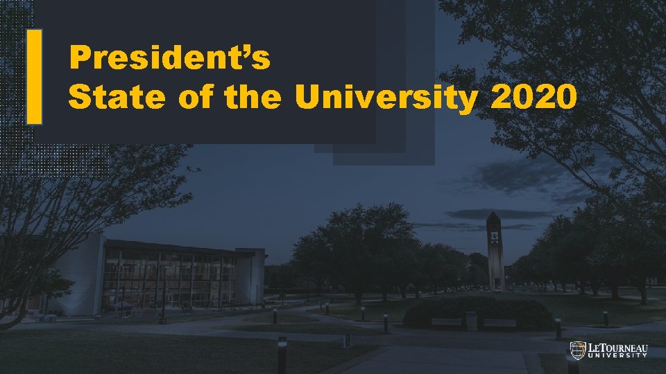 President’s State of the University 2020 