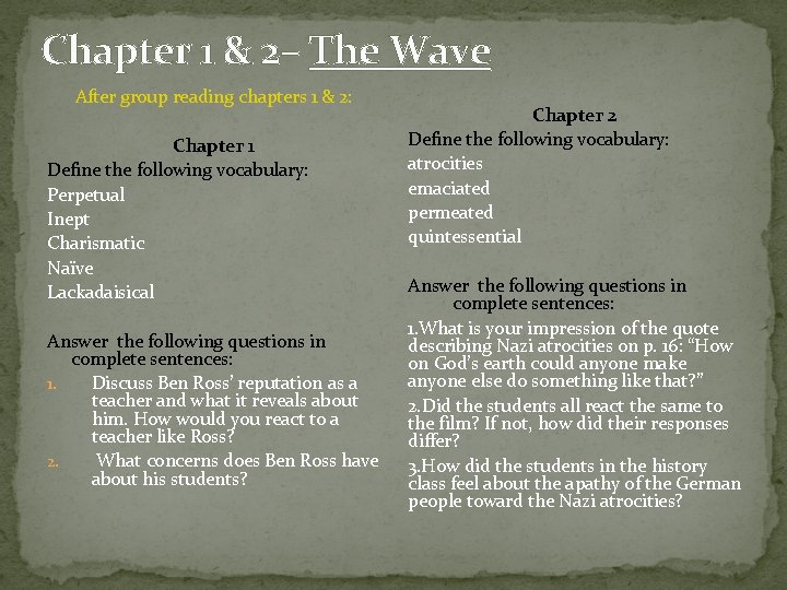 Chapter 1 & 2– The Wave After group reading chapters 1 & 2: Chapter