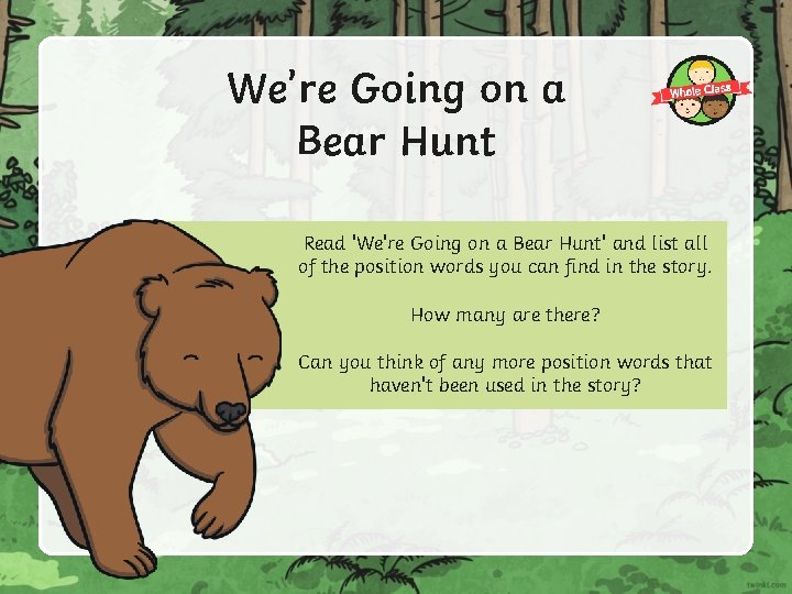 We’re Going on a Bear Hunt Read 'We're Going on a Bear Hunt' and