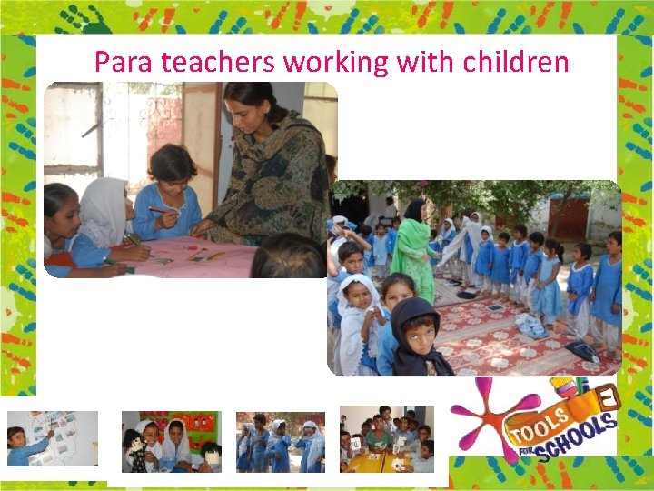 Para teachers working with children 