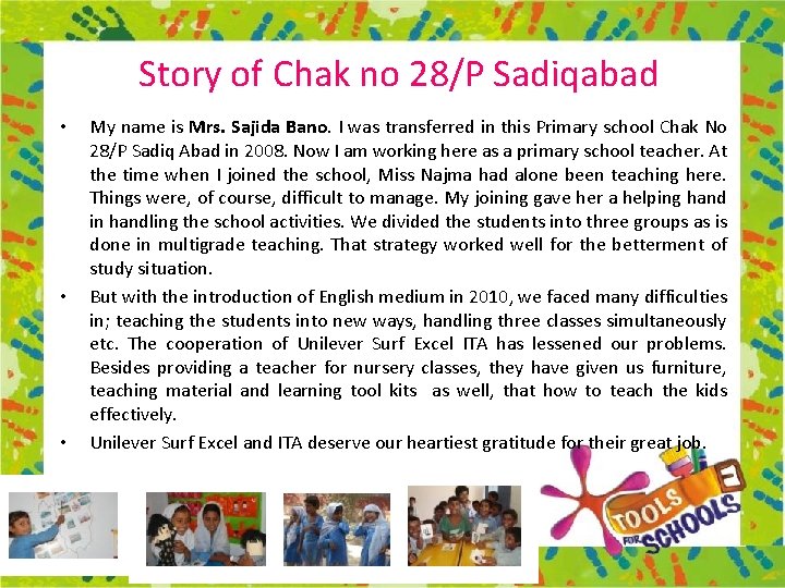 Story of Chak no 28/P Sadiqabad • • • My name is Mrs. Sajida