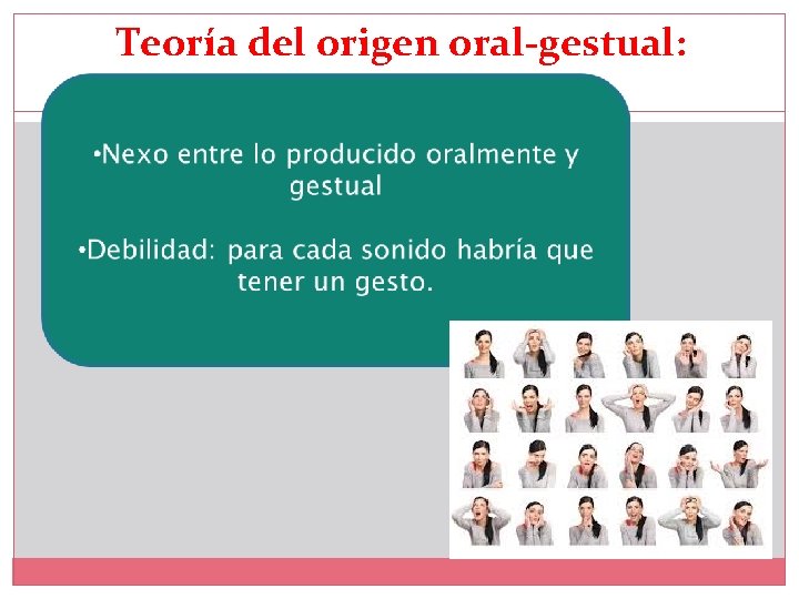 Teoría del origen oral-gestual: 