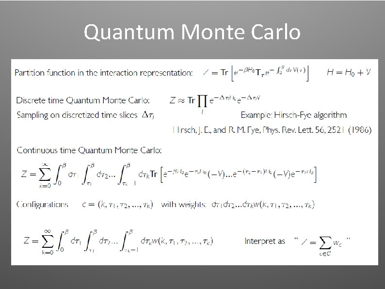 Quantum Monte Carlo Quantum Monte Carlo