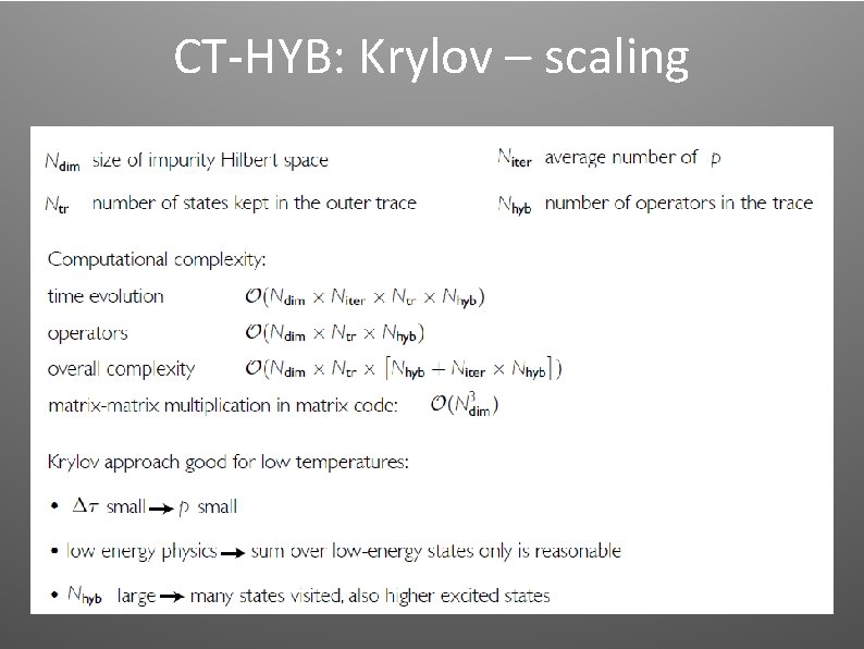 CT-HYB: Krylov – scaling CT-HYB: Krylov – scaling