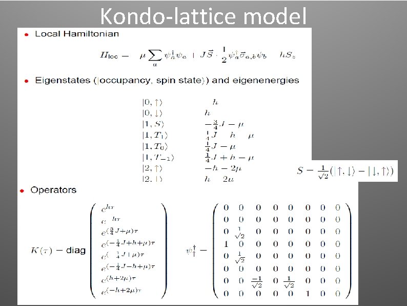 Kondo-lattice model Kondo-lattice model