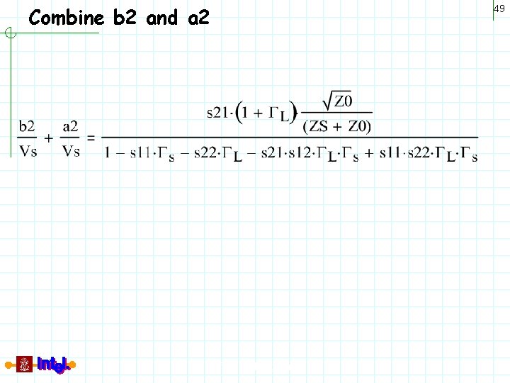 Combine b 2 and a 2 Differential Signaling 49 