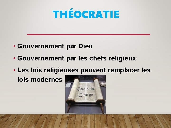 THÉOCRATIE • Gouvernement par Dieu • Gouvernement par les chefs religieux • Les lois