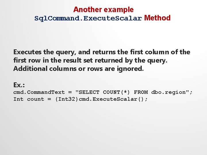 How To Use Ado Net To Write Your