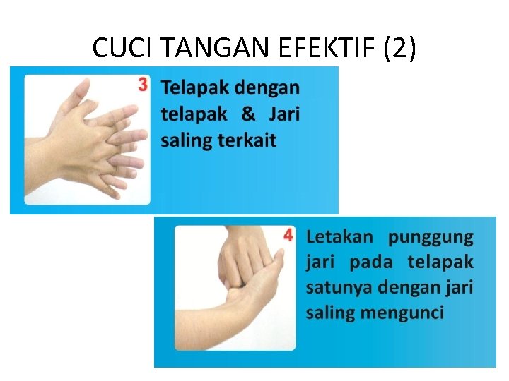 CUCI TANGAN EFEKTIF (2) 