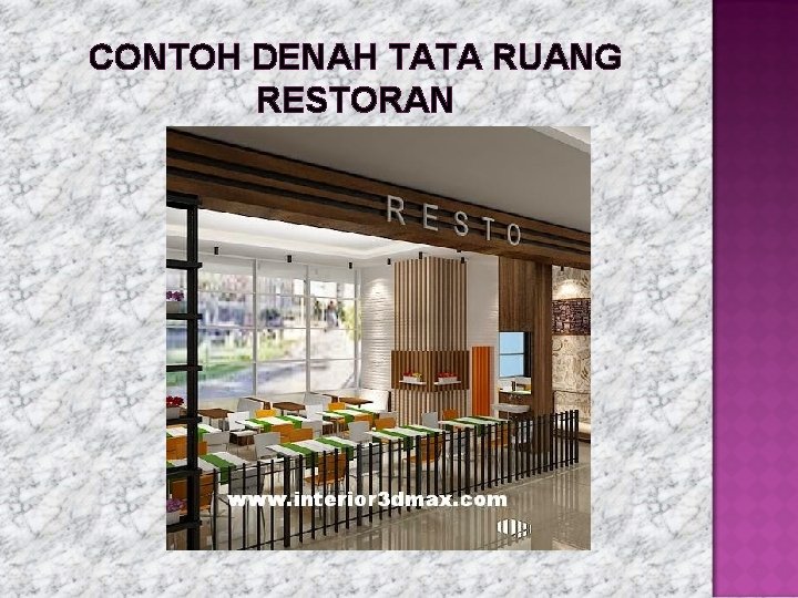 CONTOH DENAH TATA RUANG RESTORAN 