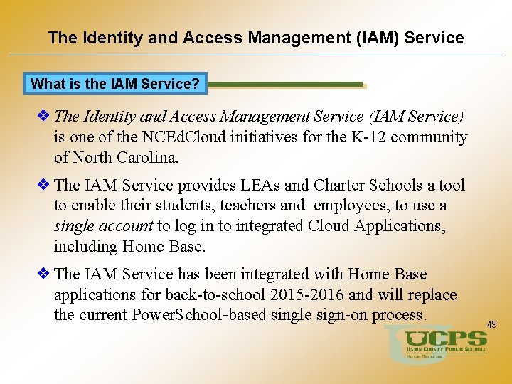 The Identity and Access Management (IAM) Service What is the IAM Service? ❖ The