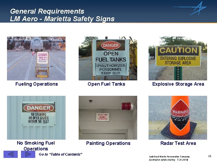 General Requirements LM Aero - Marietta Safety Signs Fueling Operations No Smoking Fuel Operations
