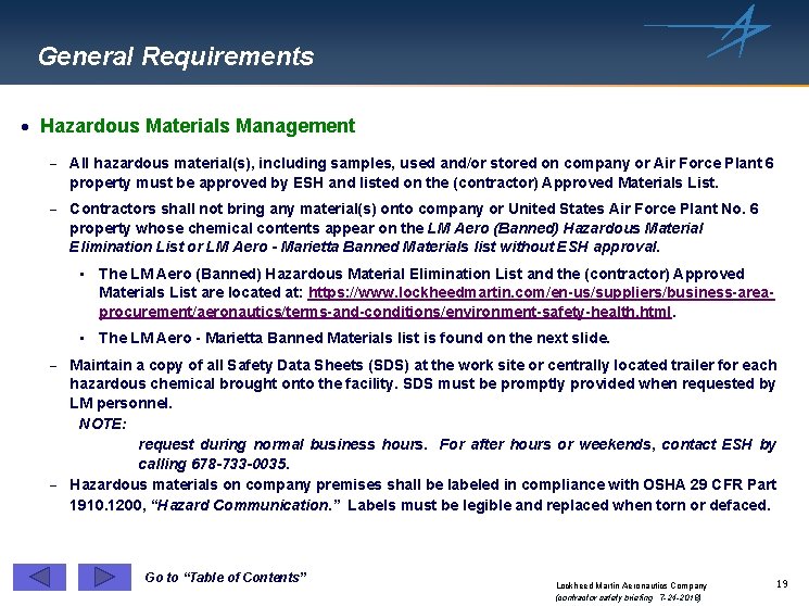 General Requirements · Hazardous Materials Management - All hazardous material(s), including samples, used and/or