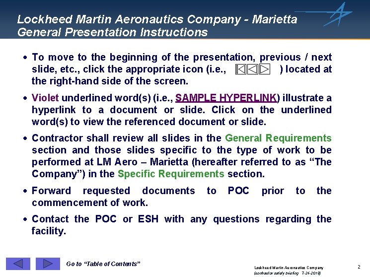 Lockheed Martin Aeronautics Company - Marietta General Presentation Instructions · To move to the
