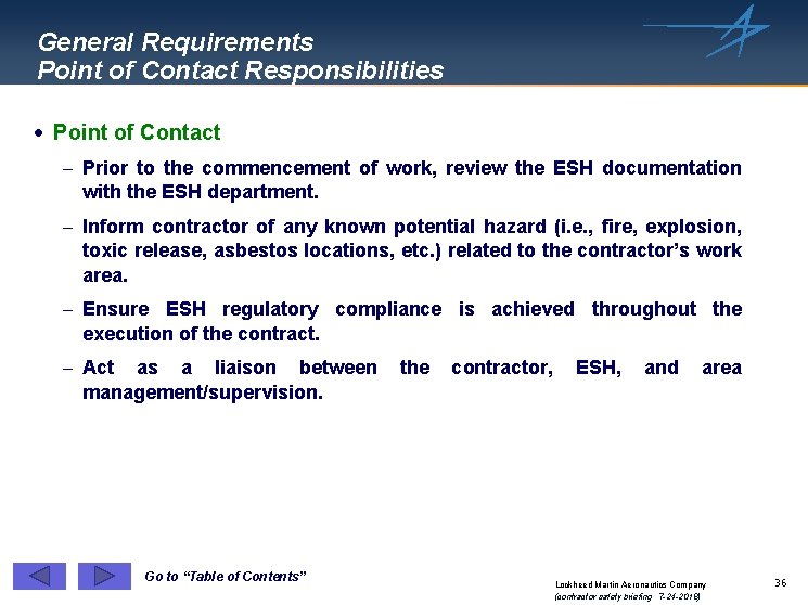 General Requirements Point of Contact Responsibilities · Point of Contact - Prior to the