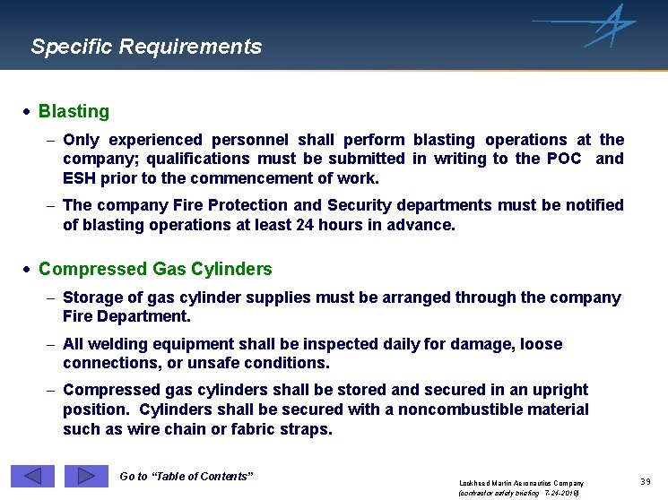Specific Requirements · Blasting - Only experienced personnel shall perform blasting operations at the