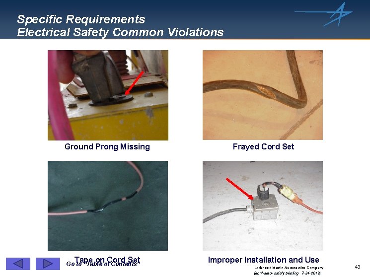 Specific Requirements Electrical Safety Common Violations Ground Prong Missing Frayed Cord Set Tape on