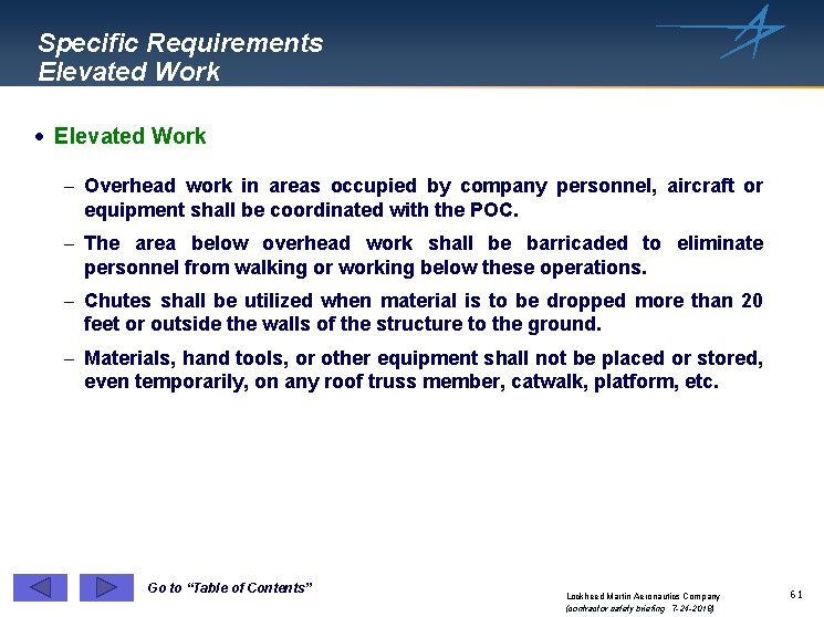 Specific Requirements Elevated Work · Elevated Work - Overhead work in areas occupied by